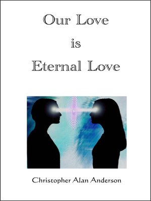 cover image of Our Love is Eternal Love